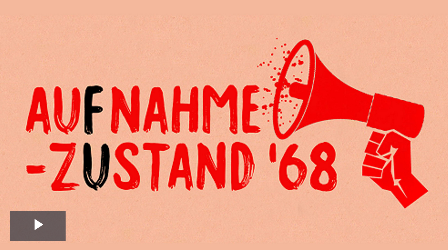 Auf den Spuren der Achtundsechziger an der Freien Universität und darüber hinaus.