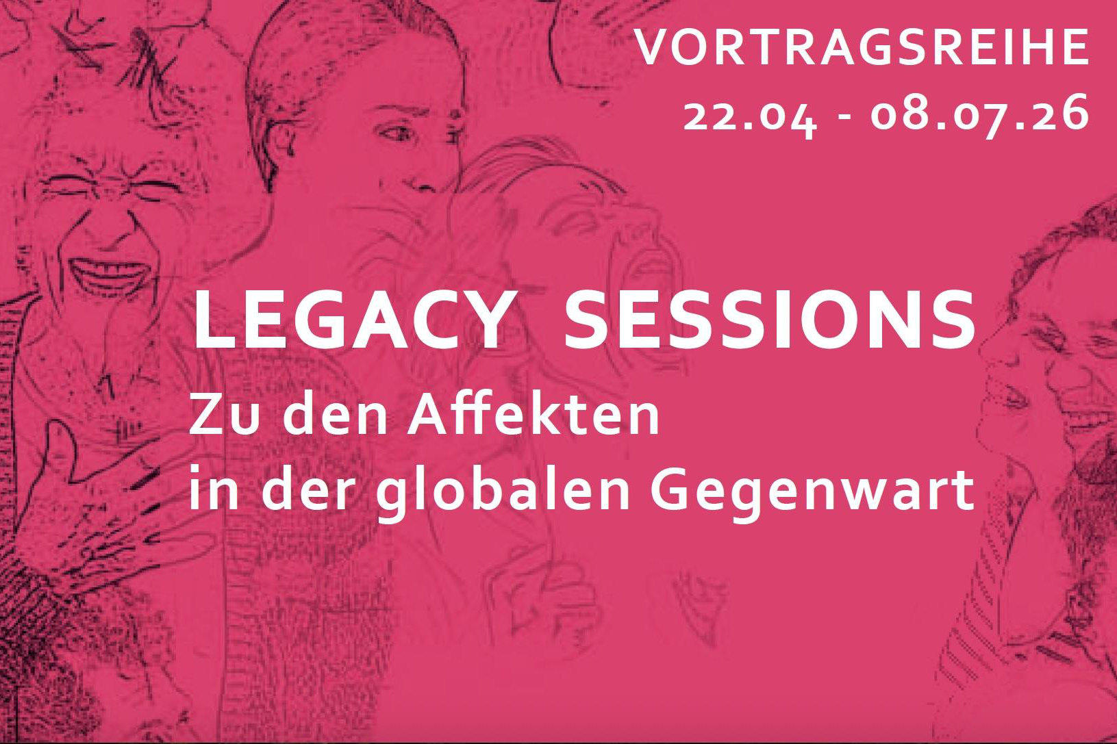 Mit der Veranstaltungsreihe „Legacy Sessions" tritt der Sonderforschungsbereich „Affective Societies" in Dialog mit der Gesellschaft