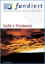 fundiert: "Licht und Finsternis"