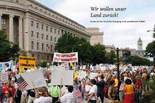 Kommt mit den Tea Parties Bewegung in die amerikanische Politik?